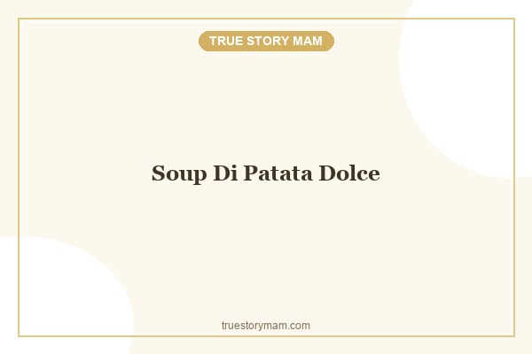 SOUP DI PATATA DOLCE