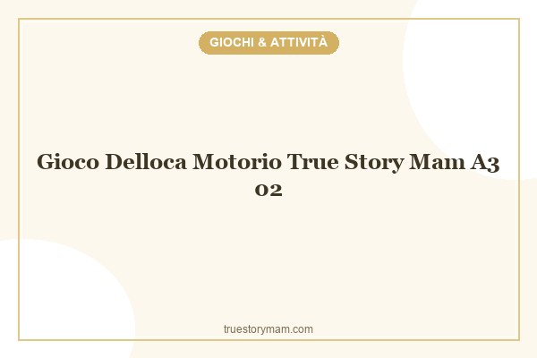 GIOCO DELL’OCA MOTORIO