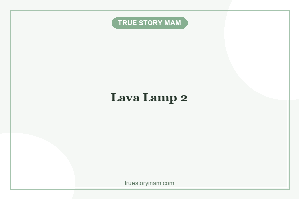 LAVA LAMP