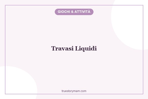 travasi_liquidi